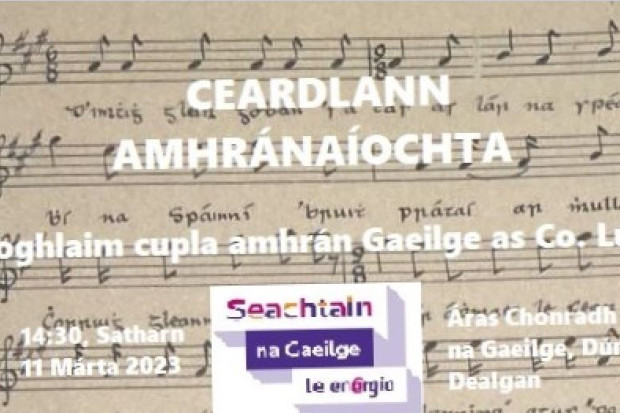 Workshop: Ceardlann Amhránaíochta - amhráin Oiriall, amhráin ar an tsean-nós