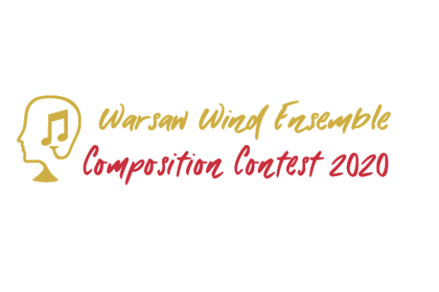 Warsaw Wind Ensemble Composition Contest 2020 Warsaw Wind Ensemble Composition Contest 2020