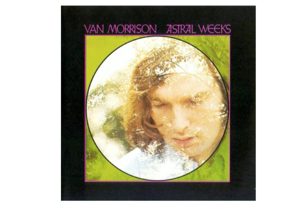 Van Morrison – Astral Weeks | The Journal of Music | News, Reviews 