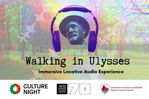 Walking in Ulysses - Immersive Audio Experience for Culture Night &#039;22