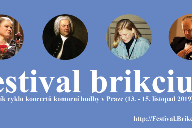 Festival Brikcius - The 8th Chamber Music Concert Series in Prague (13th - 15th November 2019)