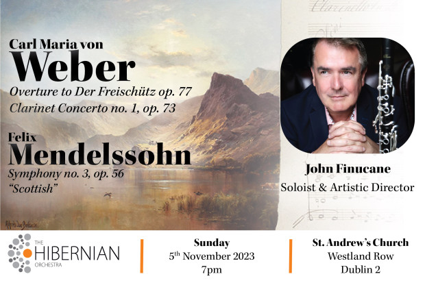 Hibernian Orchestra Presents Mendelssohn &amp; Weber