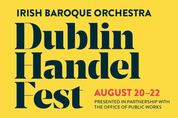&#039;Handel&#039;s Dublin&#039; @ Dublin Handel Fest 2021